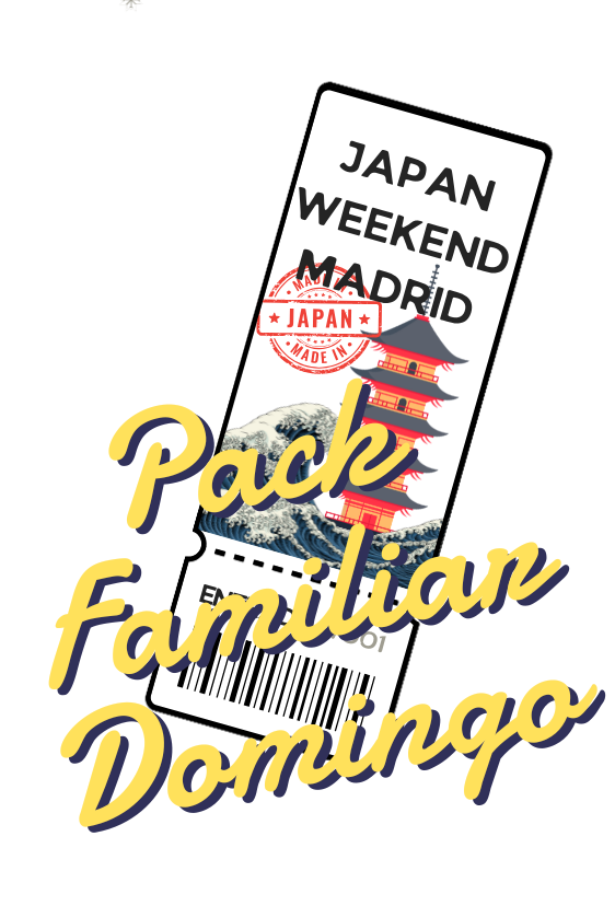 Japan Weekend Madrid - Entrada Pack Familiar General domingo 15 de febrero 2026
